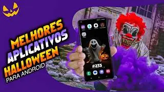 ESPECIAL HALLOWEEN! Top 5 Melhores Aplicativos para Android - Edição 233
