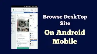 How to browse desktop site on android mobile