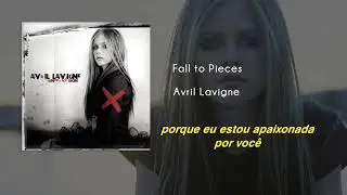 Avril Lavigne  - Fall To Pieces | Áudio | Legendado | Tradução