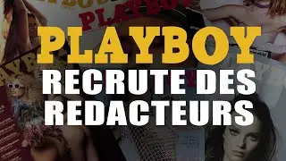 Le magazine Playboy recrute des rédacteurs !