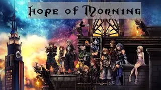 GMV Kingdom Hearts « hope of morning »