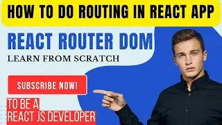 Routing in react application | React Router Dom in detail | learn to do routing in your react app
