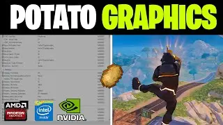 How to Get Potato Graphics in Fortnite! (Max FPS + 0 Delay) In Intel & Amd GPU