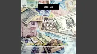 Gimme Da Loot (feat. ThtPrvttyGrl & FlyGuyKy)