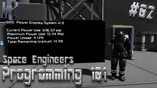 Space Engineers Programming 101 - Power Display Script