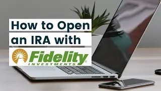 How to open an IRA with Fidelity | 📈 Build a 3 Fund Portfolio with Fidelity Funds