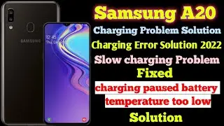 Samsung A20 Charging Problem/Charging Error Solution 2022 || Samsung A20 Slow Charging Problem Fixed