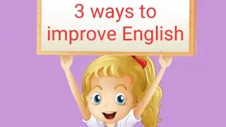 Ways to improve English|Best English newspaper