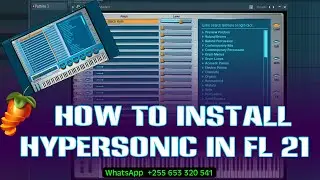 JINSI YA KUINSTALL HYPERSONIC KWENYE FL 21 (How To Install Hypersonic in Fl Studio 21 Problem Solved