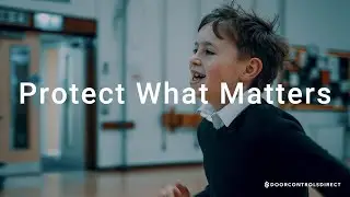 Protect What Matters | Campaign Teaser Trailer | Door Controls Direct