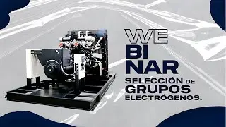 Webinar - Selección de Generadores Eléctricos - IGSA