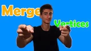 How to Merge Vertices in Blender 3.0 | For Absolute Begginers