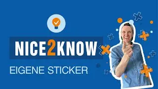 #Nice2Know: Eigene Sticker erstellen bei Instagram und WhatsApp