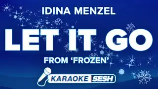 Let It Go (Karaoke) from 'Frozen'