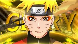 GLORY - NARUTO UZUMAKI [AMV/EDIT]