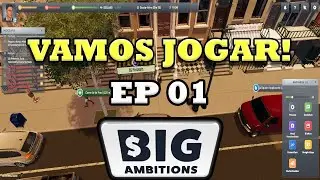 BIG AMBITIONS  ||  COMEÇO PERFEITO! ||  EP 01 || 4K