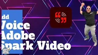 Add Voice in Adobe Spark Video