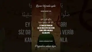 Peyğəmbərə ﷺ salavat deyin | ƏHZAB SURƏSİ 56