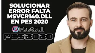 SOLUCIÓN: Error PES 2020 