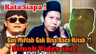GUS MIFTAH VS SANTRI VIRAL !! SIAPA YANG BENAR ??