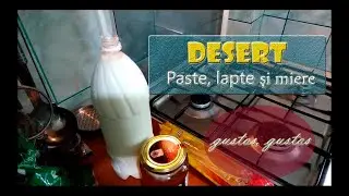 Desert paste, lapte și miere - desert fără zahăr! desert natural 100% desert  miere și lapte natural