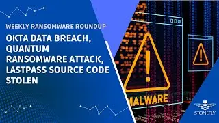 Weekly Ransomware Roundup: Okta data breach, Quantum ransomware attack LastPass source code stolen