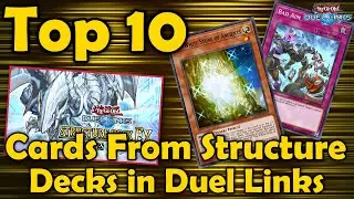Top 10 Best Cards From Structure Decks in Duel Links