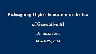 RWU Redesigning Higher Ed in the Era of AI Dr. Inara Scott