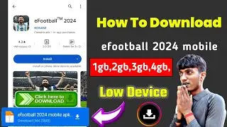 how to download efootball 2024 on android | efootball 2024 download link | efootball 2024 download