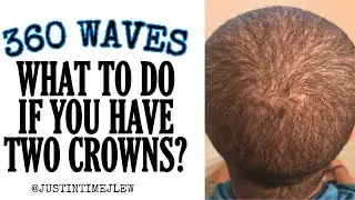 360 Waves: What To Do If You Have Two Crowns aka Double Hair Whorl? (Live Stream)