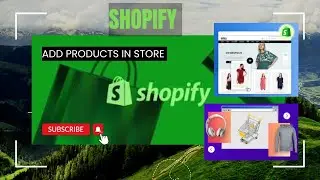 Shopify  Product Add to Your Shopify Store