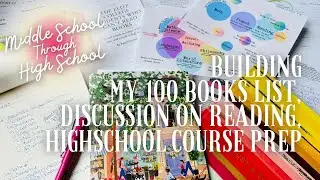 HOMESCHOOL Literature Prep, Reading, 100-List, Future HS Courses