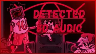 (8D Audio) - FNF Vs HEX 2.0 - Detected - The Weekend Update - (FNF MOD)