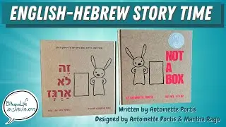 'Not A Box': English-Hebrew Story Time for Bilingual Children