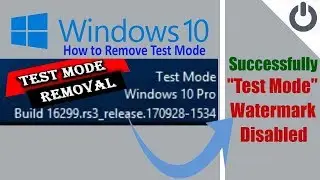 Disable test mode windows 7, 8, 10 | Test mode windows 10 pro build 17763.rs4 | Test mode remove