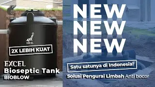 Cara kerja septik tank anti penuh, 2x lebih kuat dari Tangki EXCEL