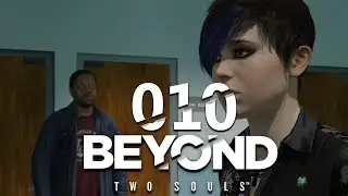 Beyond: Two Souls | 010 | Nur ein normales Mädchen sein | Let´s Play | Nerday