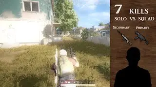 N4XTY - 7 kills Solo vs Squad TPP - PLAYERUNKNOWN'S BATTLEGROUNDS