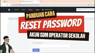 Cara Reset Password Akun SDM Operator Sekolah Untuk Verval PD, Verval PTK, dan Verval Lainnya