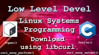 Linux Systems Dev in C - Download with libcurl
