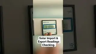 Solar plant Import and Export Readings Checking work.