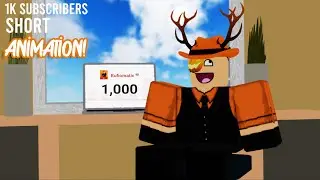 1k subscribers short animation! | Roblox (read desc)