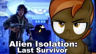 Button Mash Plays Alien Isolation Last survivor