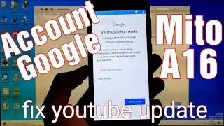 Cara Melewati Akun Google Mito A16 Fix Youtube Update