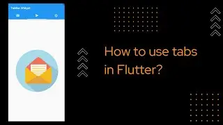 How to use tabs in Flutter?