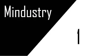 Mindustry #1 Отправная точка и дружище ДЖО