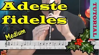 Adeste fideles (versión trance) - Tutorial flauta con partitura | Karaoke instrumental