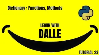 !! PYTHON !! Dictionary : Functions, Methods TUTORIAL 23