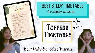 Best Study Timetable For Exams | How To Prepare a Timetable For Studying