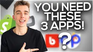 Top 3 Shopify Apps You Need On Your Shopify Store In 2022